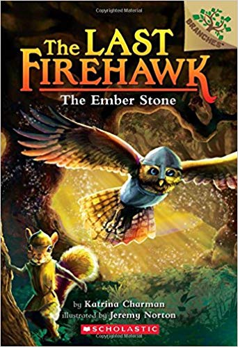 The Last Firehawk: The Ember Stone book cover