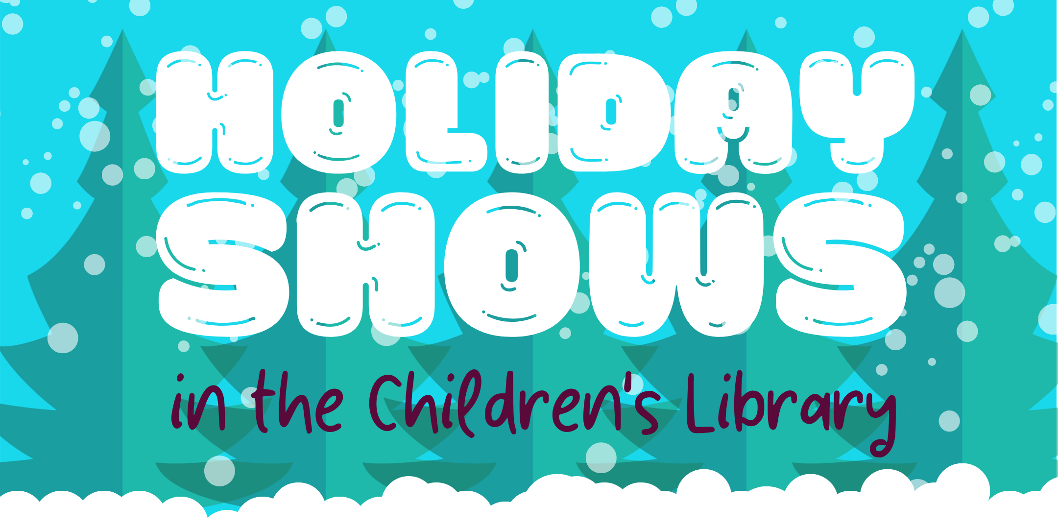 Holiday Shows in the Children's Library