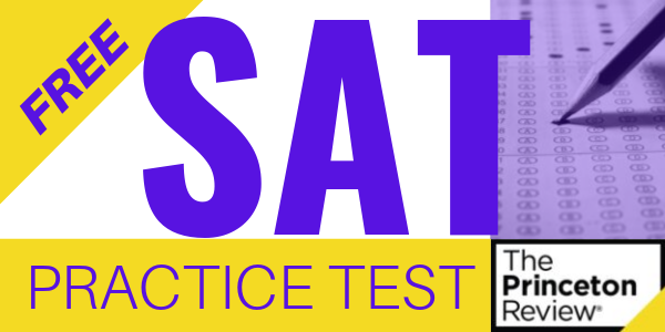 Free SAT practice test with The Princeton Review