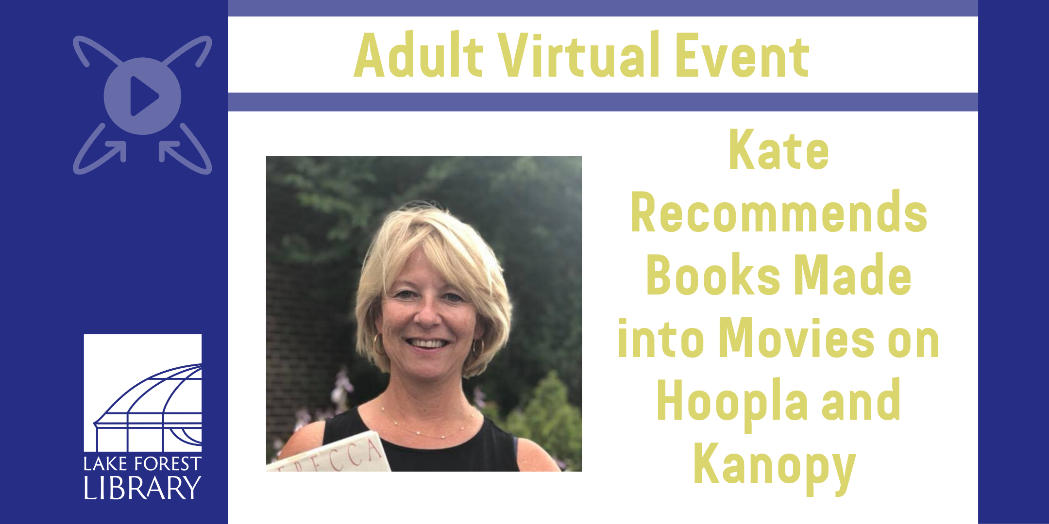 Kate Recommends Books Made Into Movies on Hoopla and Kanopy