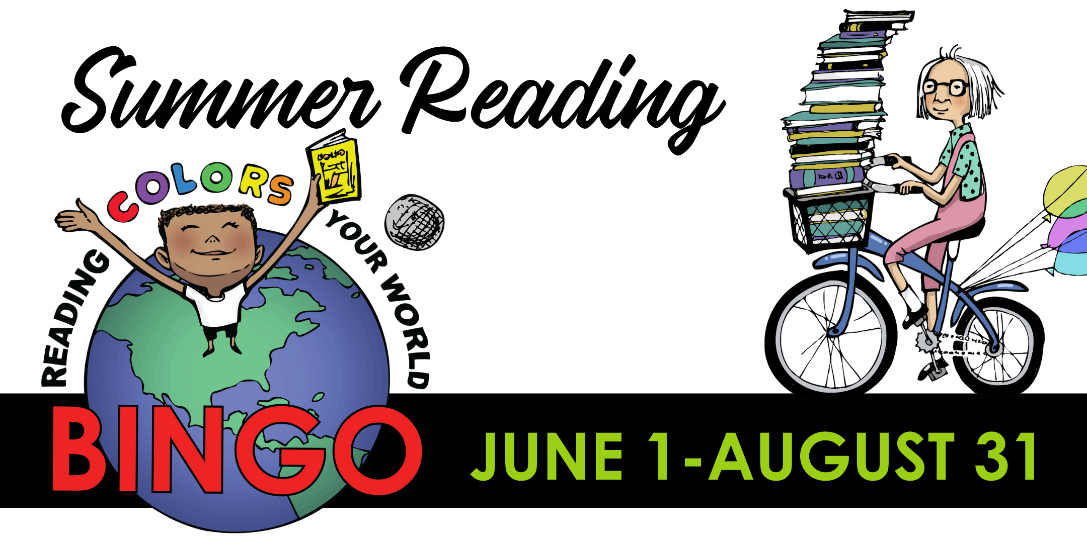 Summer Reading Colors Your World for All Ages: June 1–August 31