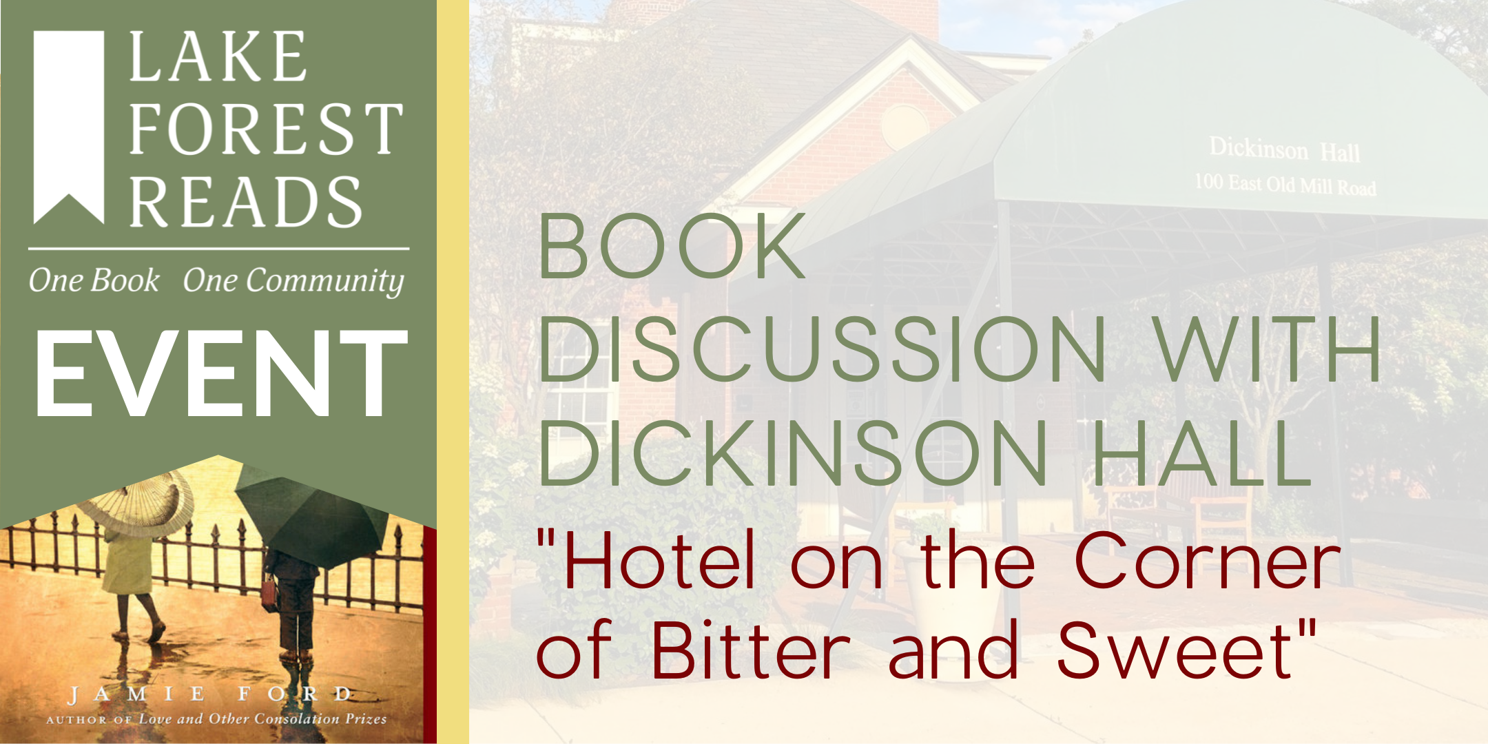 Book Discussion at Dickinson Hall on "Hotel on the Corner of Bitter and Sweet" image