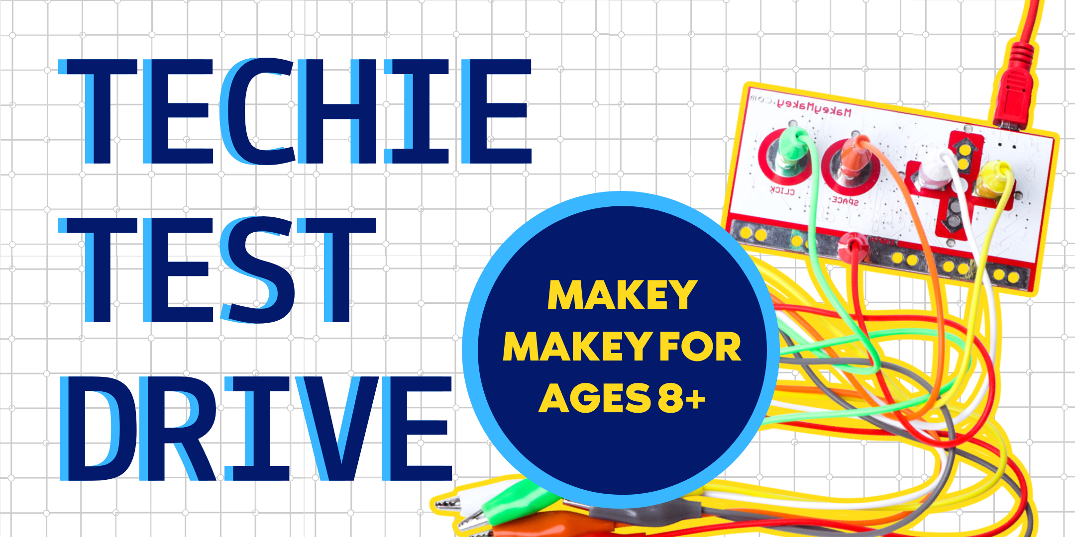 Techie Test Drive: Makey Makey event image