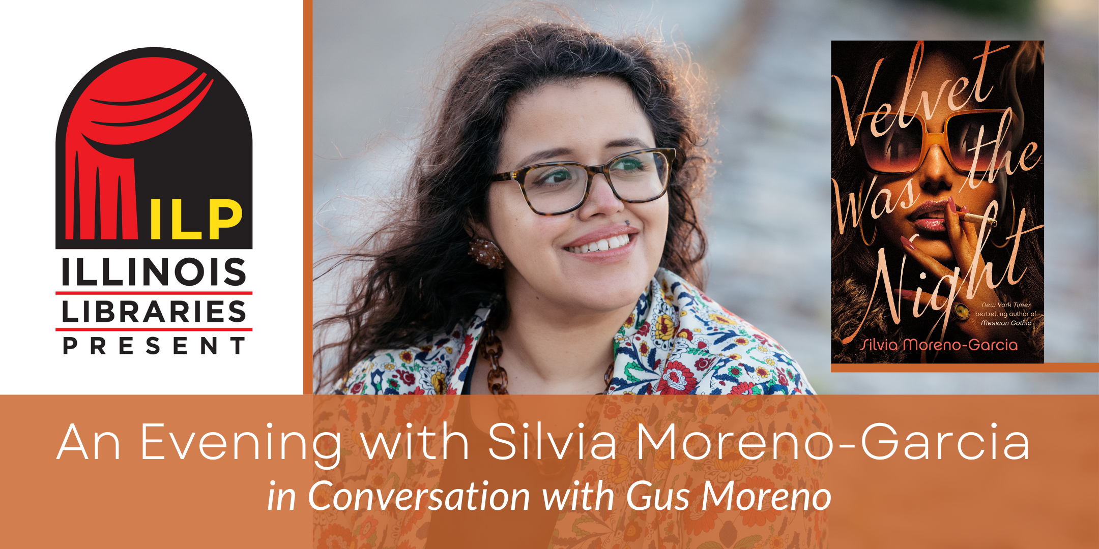 image of "Illinois Libraries Present: An Evening with Silvia Moreno-Garcia