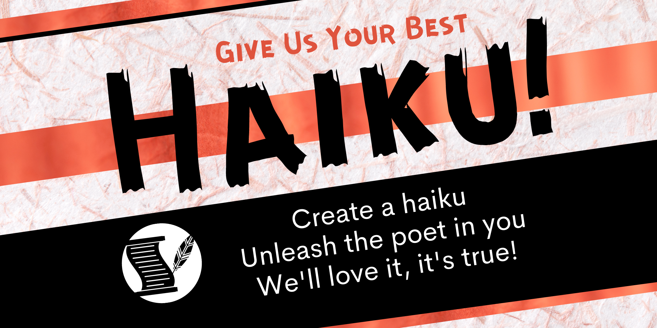 Poetry Month Challenge: Give Us Your Best Haiku! event image