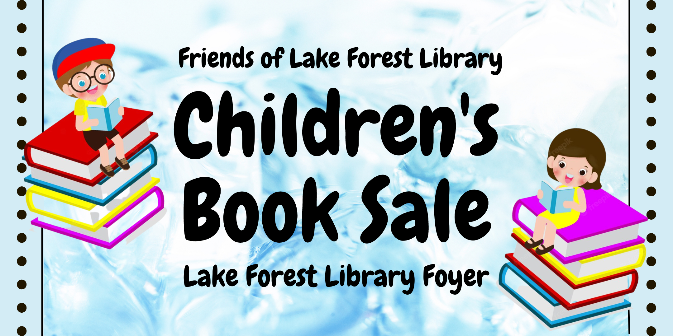 Image of "Friends of the Lake Forest Library Children's Book Sale in the Lake Forest Library Foyer"