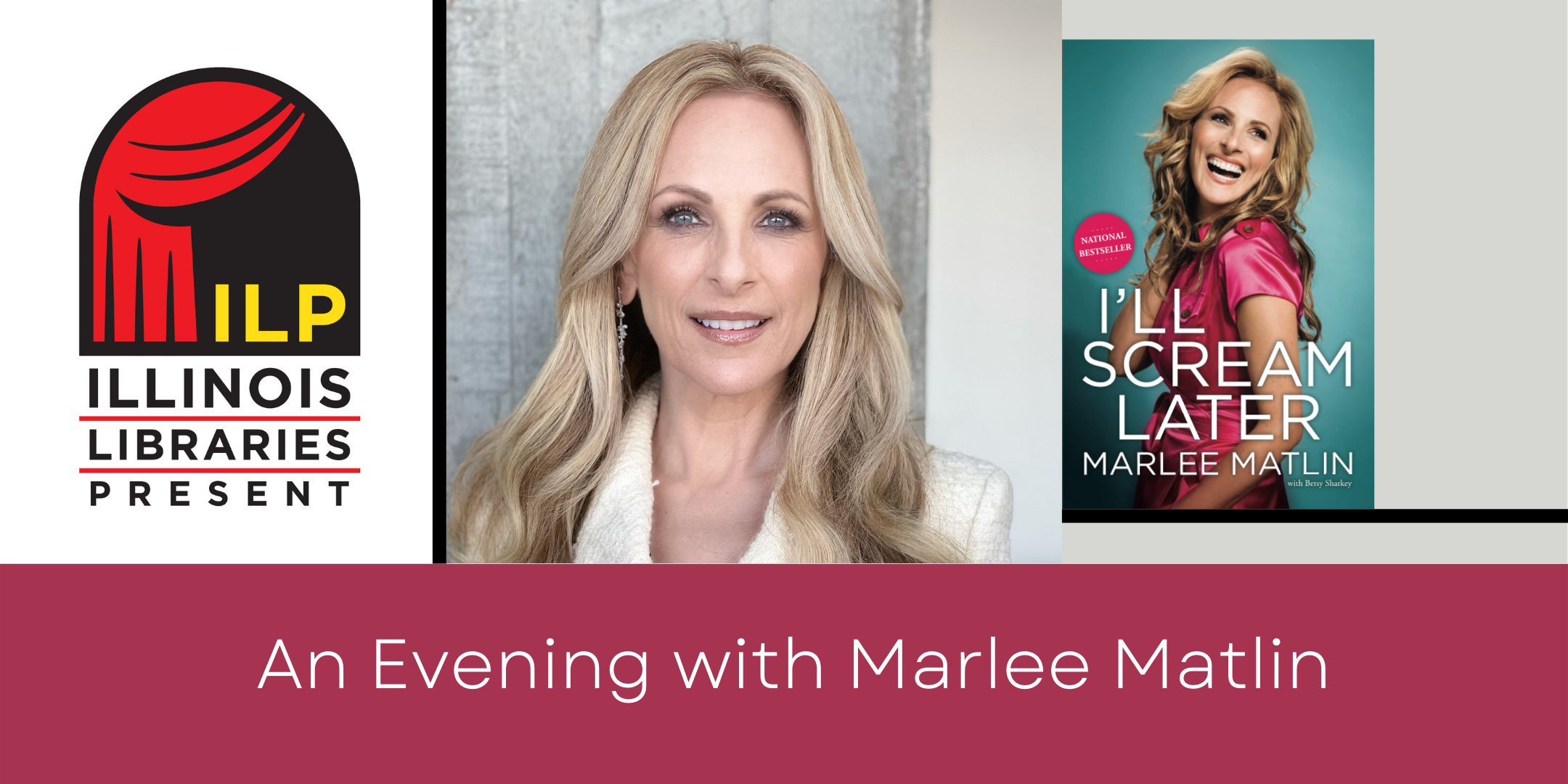 Image of "Illinois Libraries Present: An Evening with Marlee Matlin"