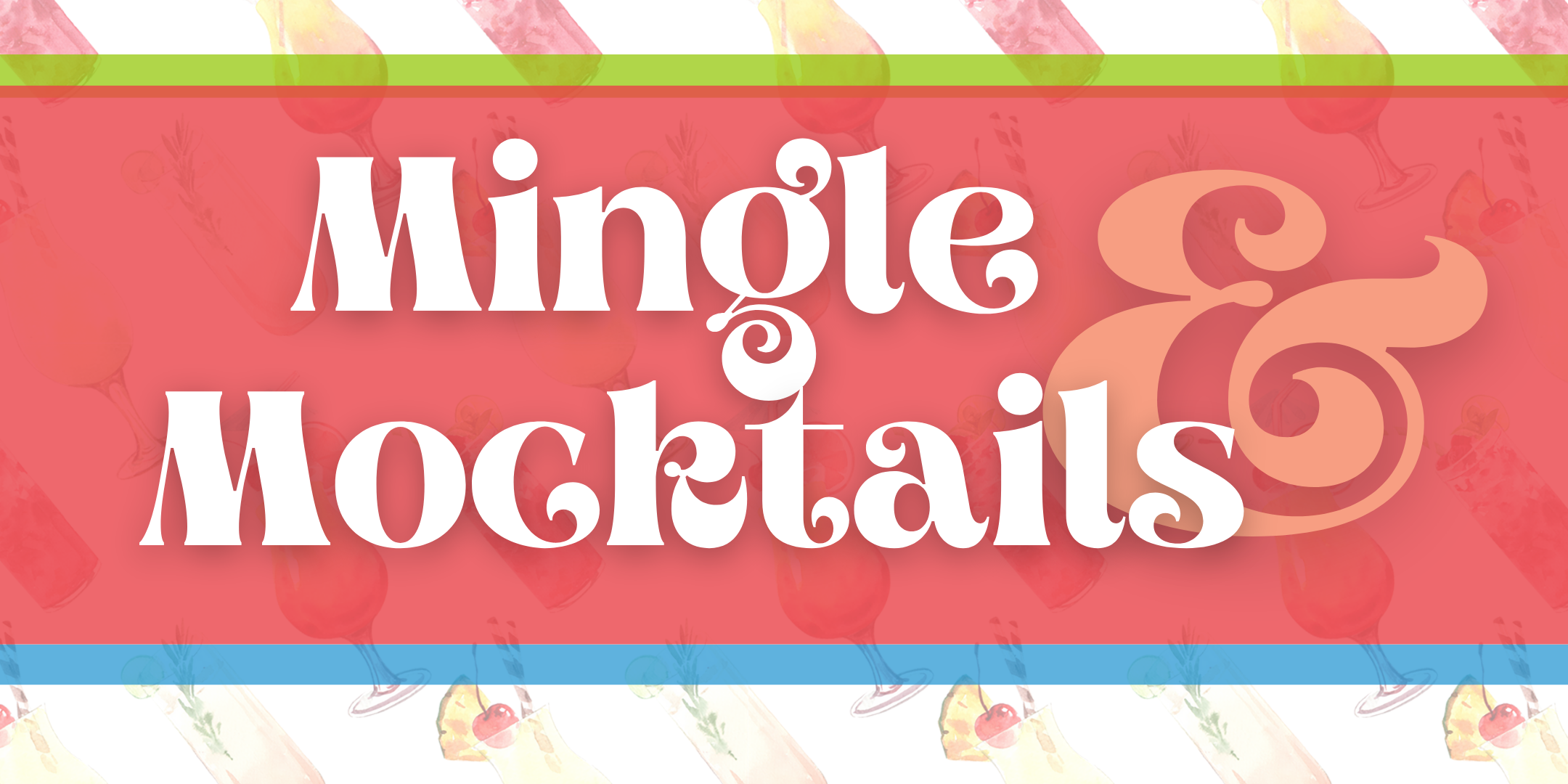 image of "Mingle & Mocktails"