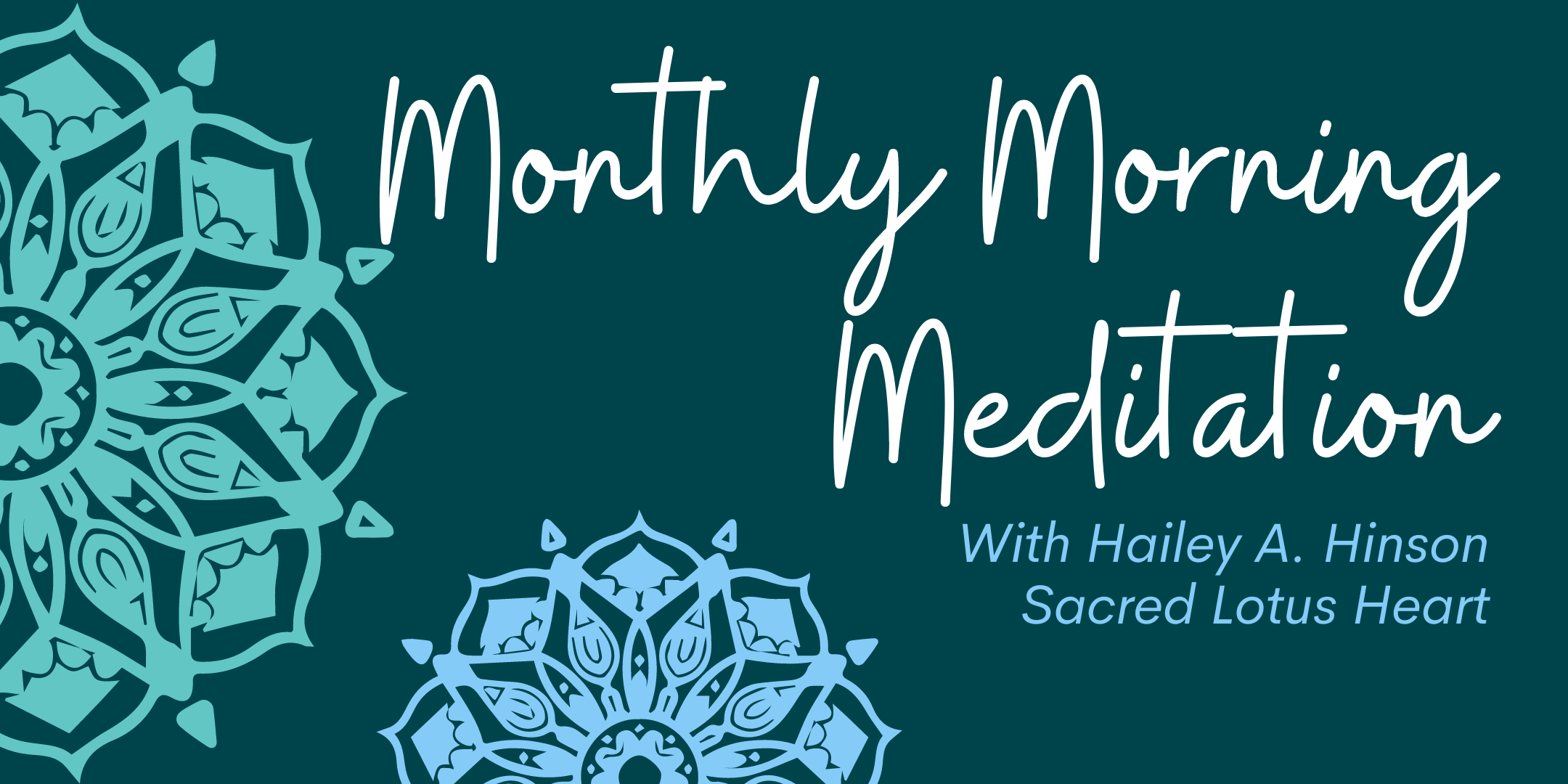 image of "Monthly Morning Meditation"