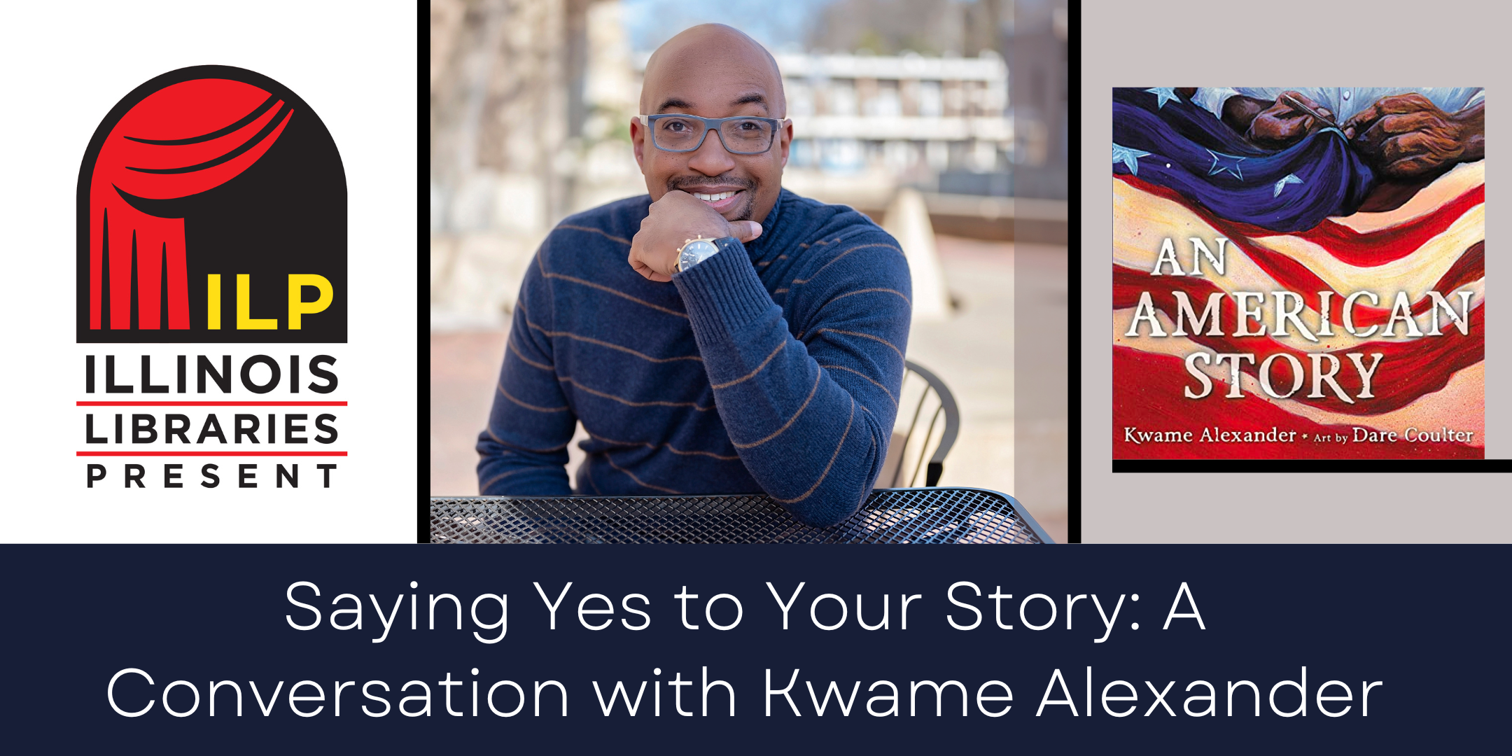 image of "Say Yes to Your Story: A Conversation with Kwame Alexander"