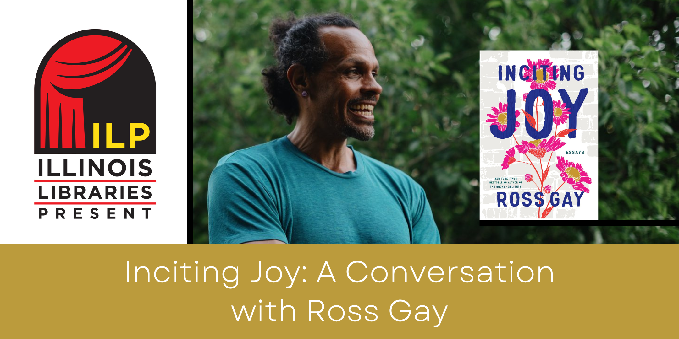 image of "Inciting Joy: A Conversation with Ross Gay"