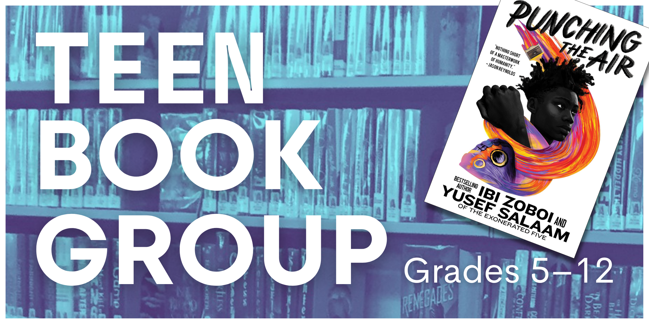 image of "Teen Book Group: Punching the Air"