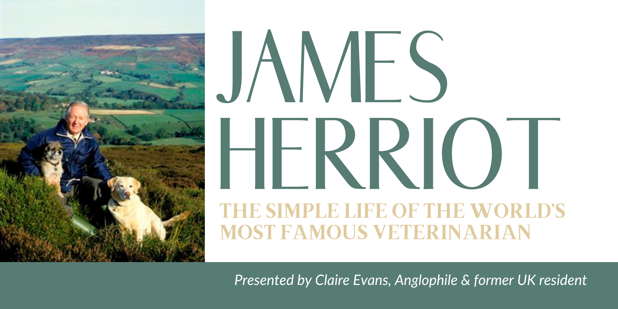 James Herriot The Simple Life of the World’s Most Famous Veterinarian