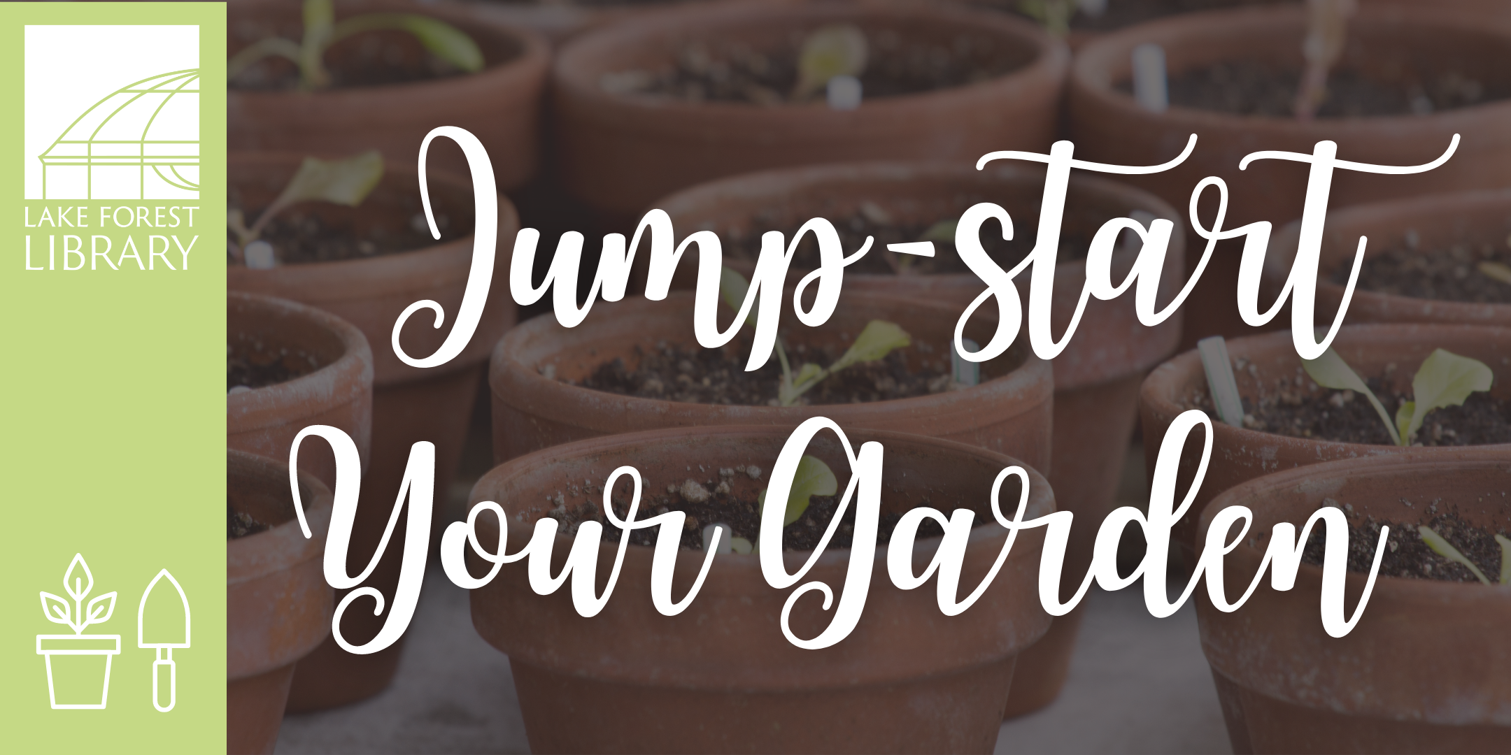 Jump-start Your Garden image with seeds started in pots in the background