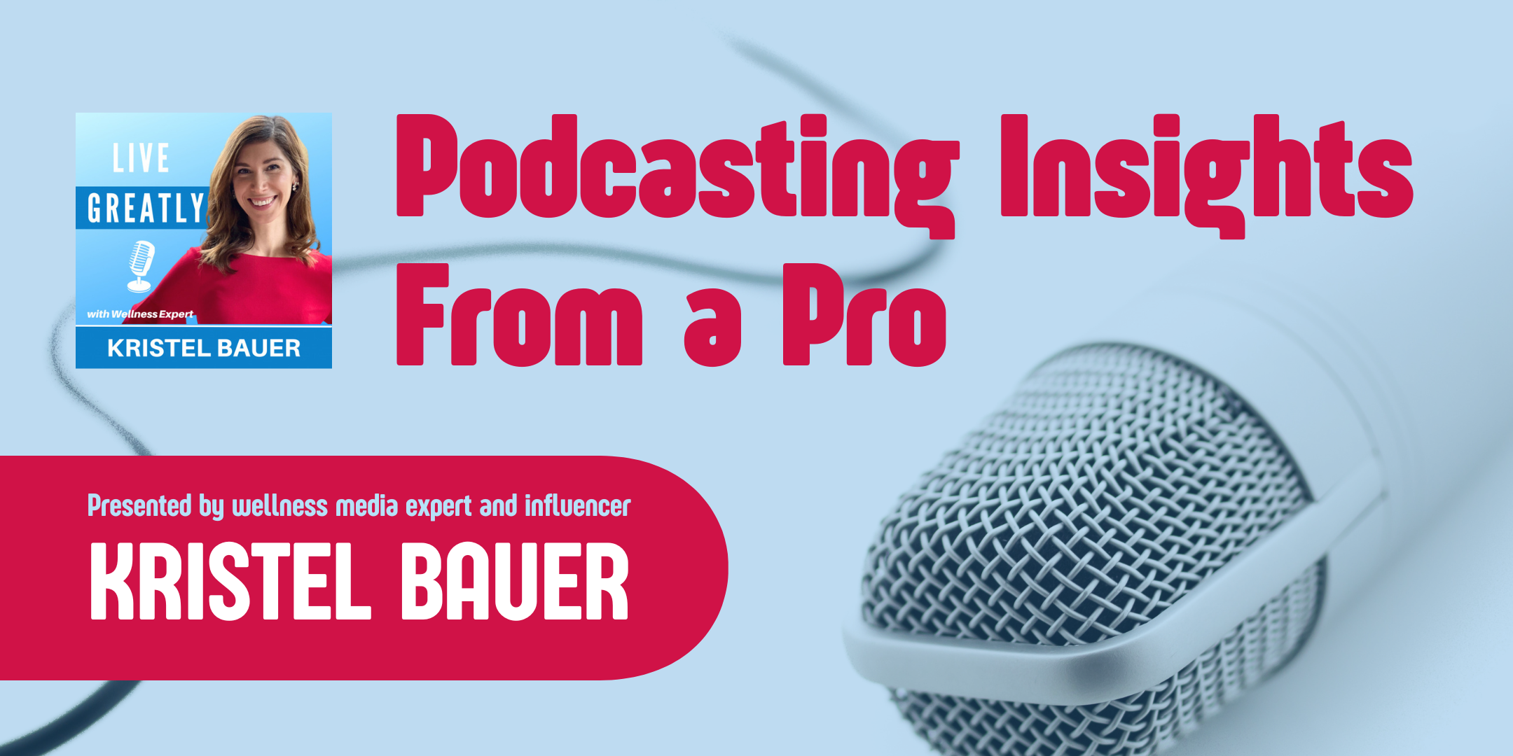 image of "Podcasting Insights from a Pro"