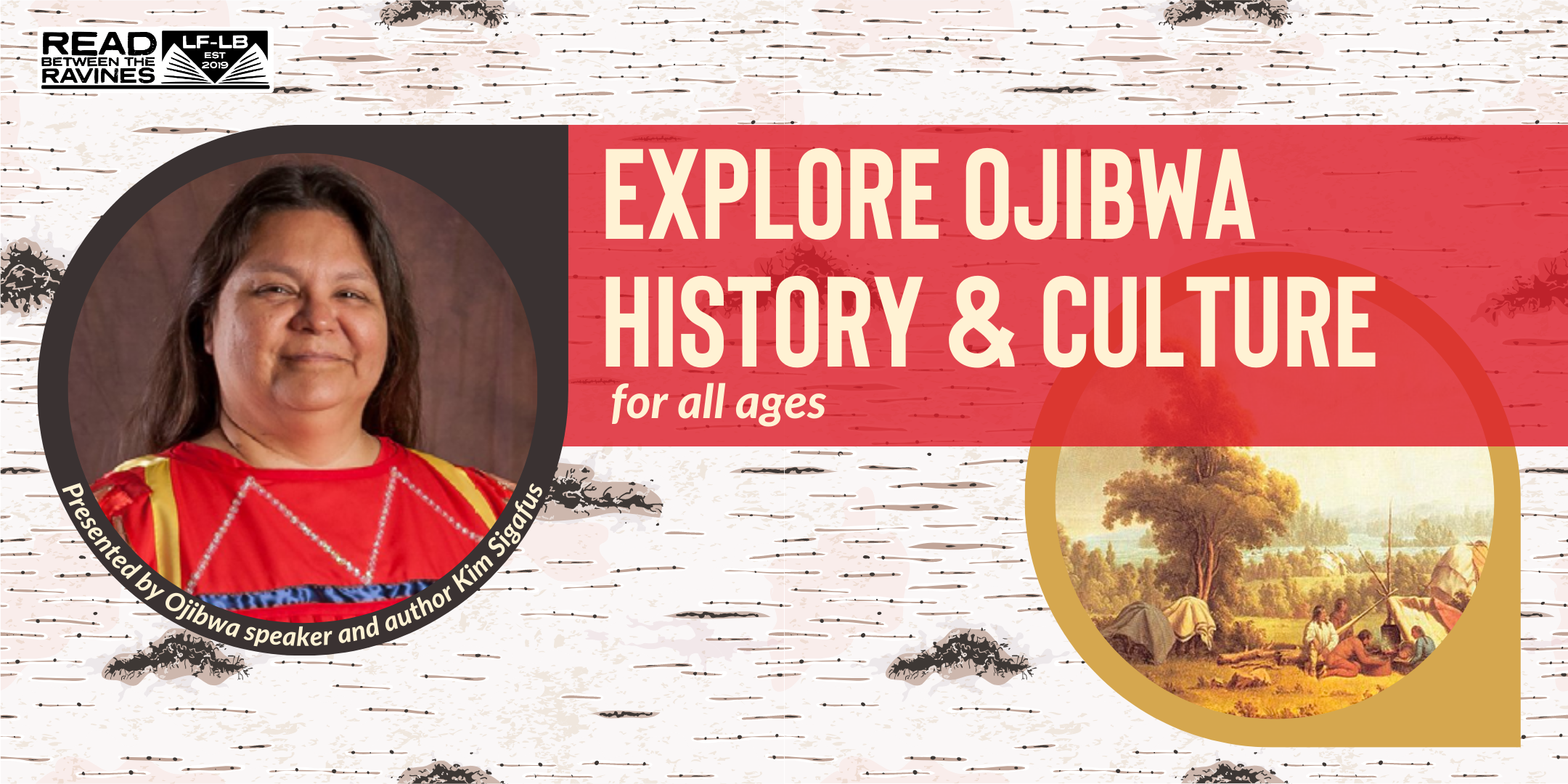 RBR: Explore Ojibwa History & Culture for all ages with Kim Sigafus