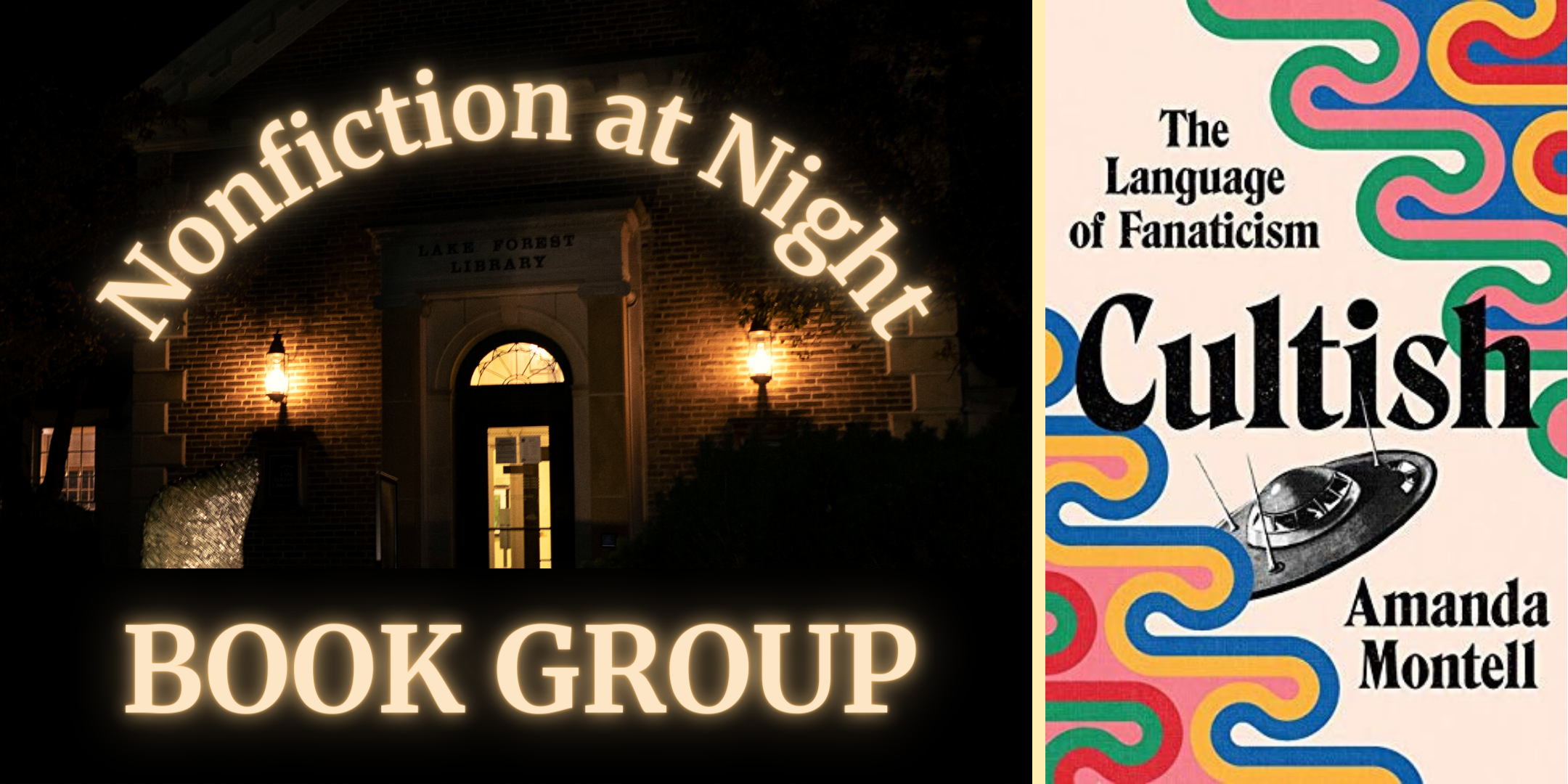 image of "Nonfiction at Night Book Group: Cultish, The Language of Fanaticism"
