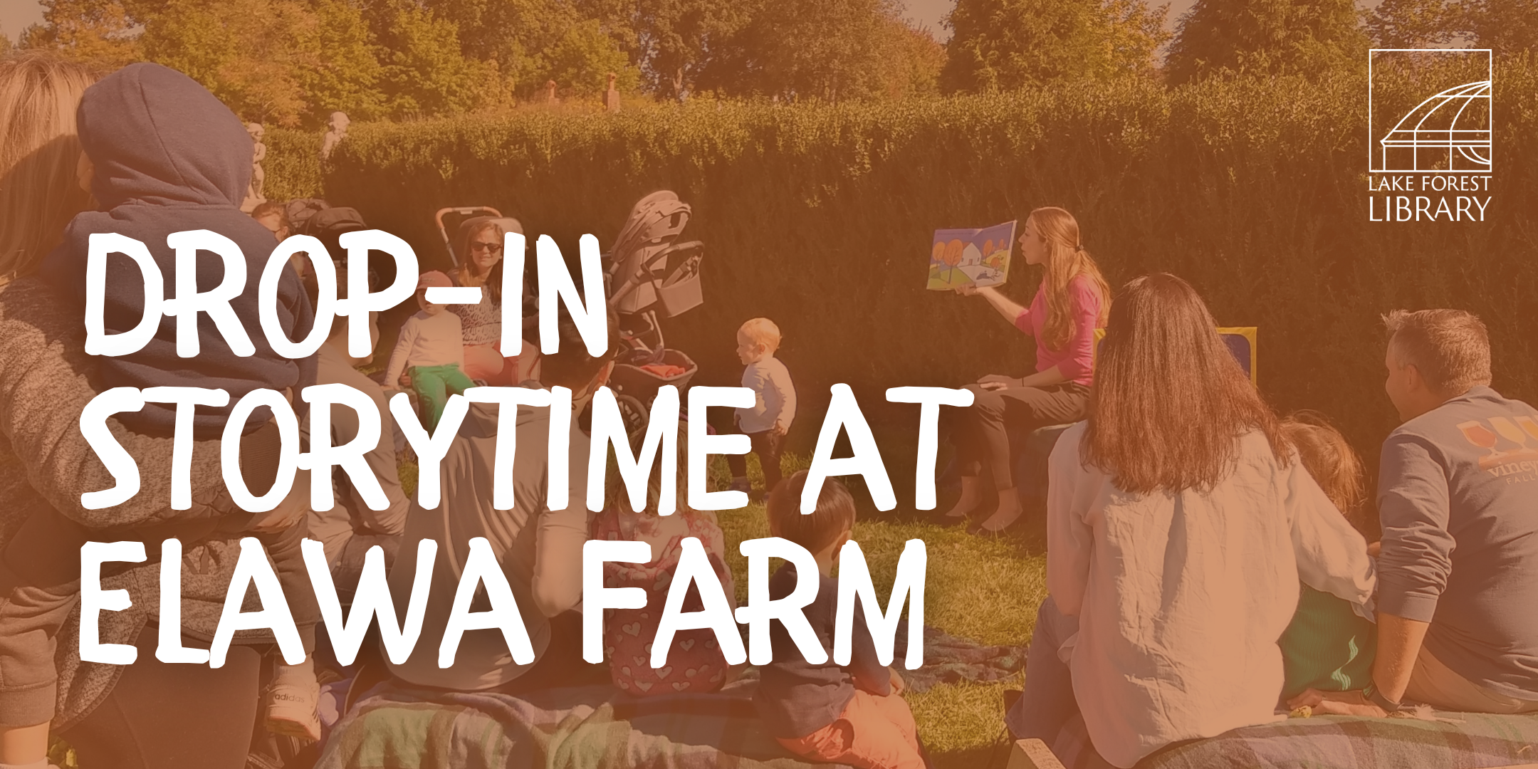 image of a Lake Forest Library with long brown hair, a pink shirt with black heels and black shoes sitting on a hay bale reading a story about pumpkins to several people and their children at Elawa Farm in Lake Forest outdoors in the fall with a light orange color over the photo and white text stating Drop in Storytime at Elawa Farm. 