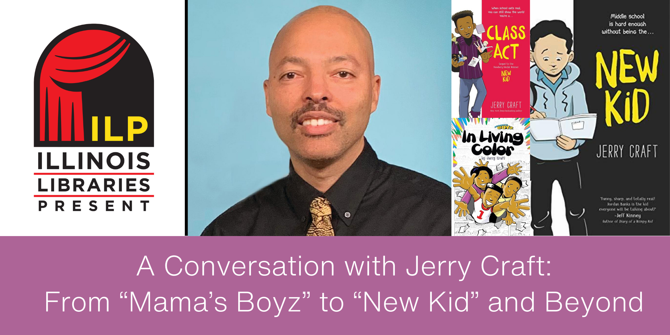 Image of "A Conversation with Jerry Craft: From "Mama's Boyz" to "New Kid" and Beyond"