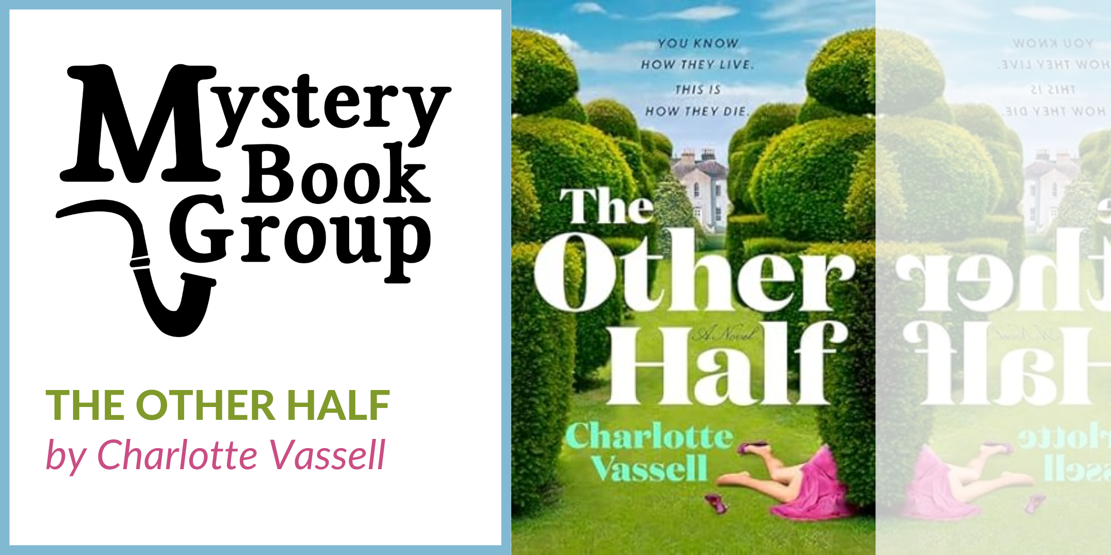image of "Mystery Book Group: The Other Half"