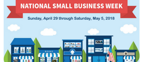 National Small Business Week Apr 29-May 5