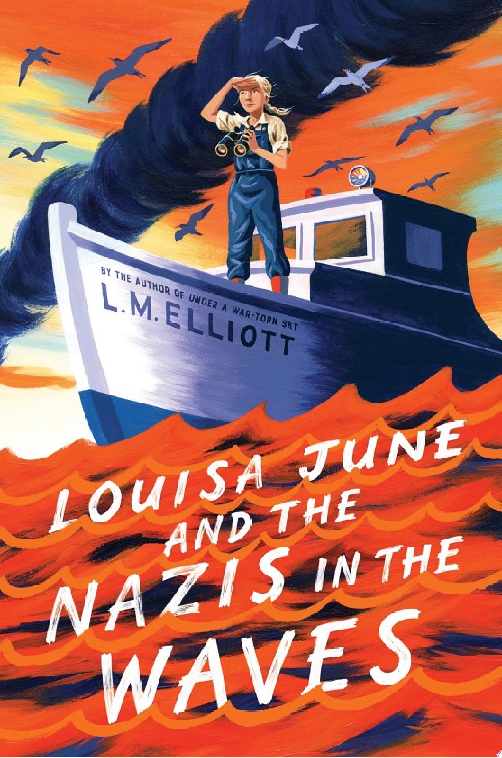 Image for "Louisa June and the Nazis in the Waves"