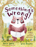 Image for "Something&#039;s Wrong!"
