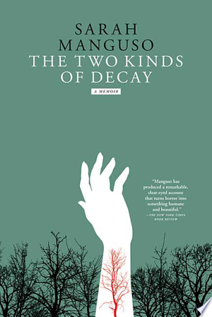 Image for "The Two Kinds of Decay"