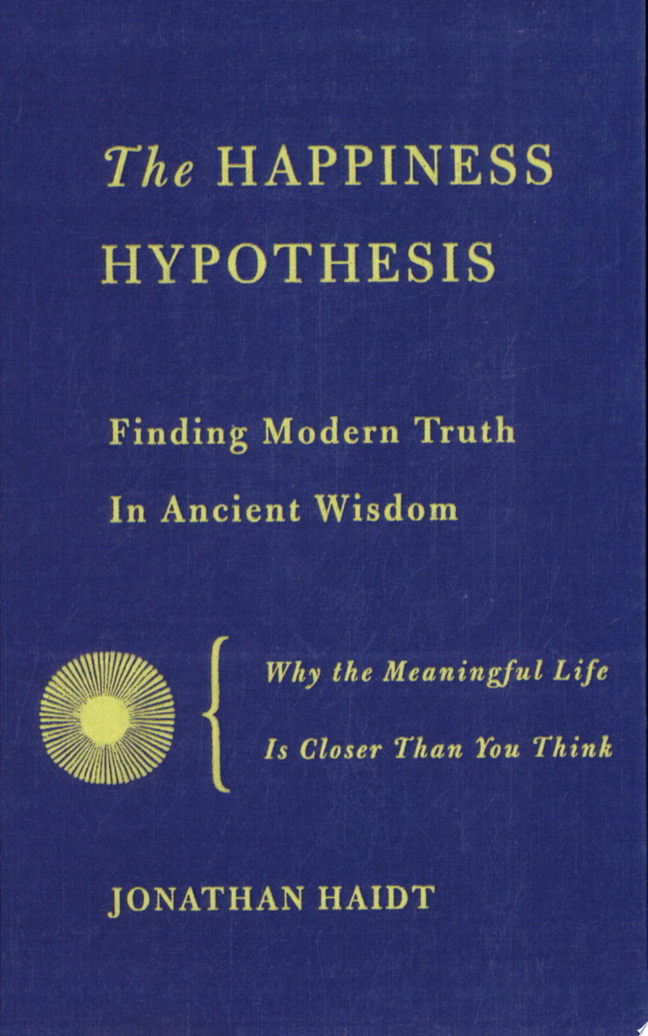 Image for "The Happiness Hypothesis"