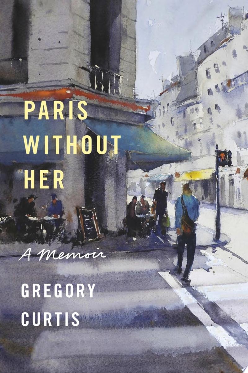 Image for "Paris Without Her"