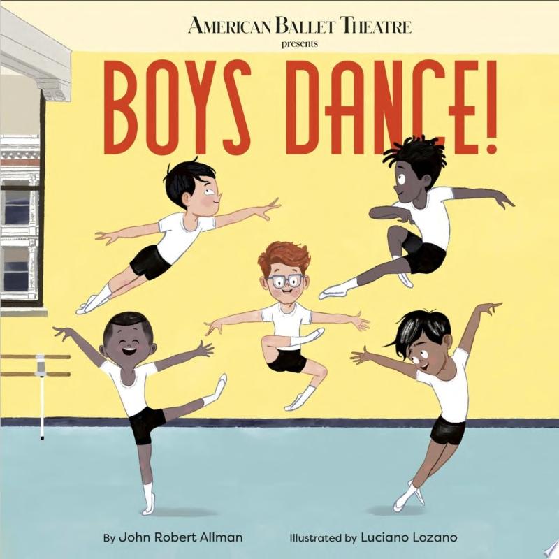 Image for "Boys Dance! (American Ballet Theatre)"