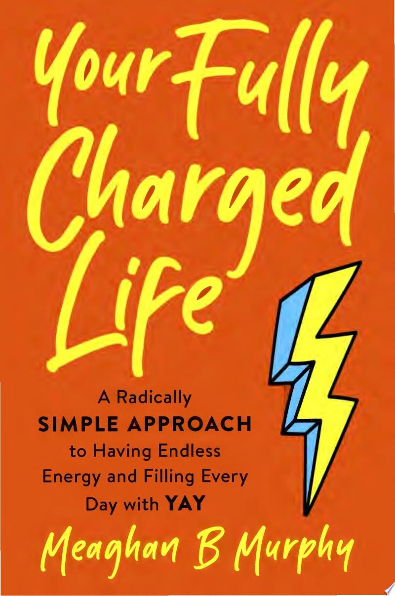Image for "Your Fully Charged Life"
