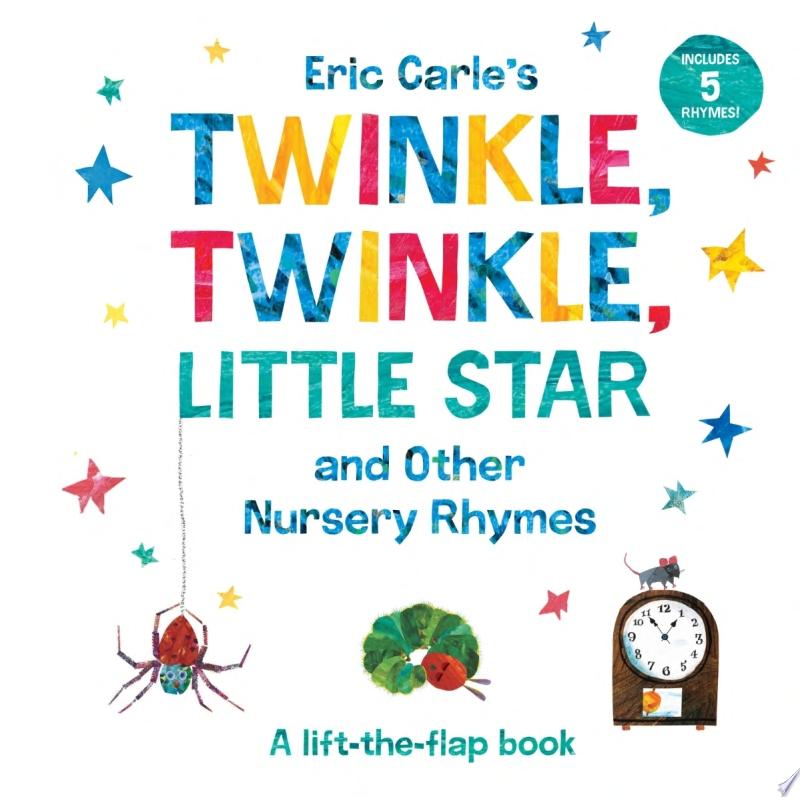 Image for "Eric Carle&#039;s Twinkle, Twinkle, Little Star and Other Nursery Rhymes"