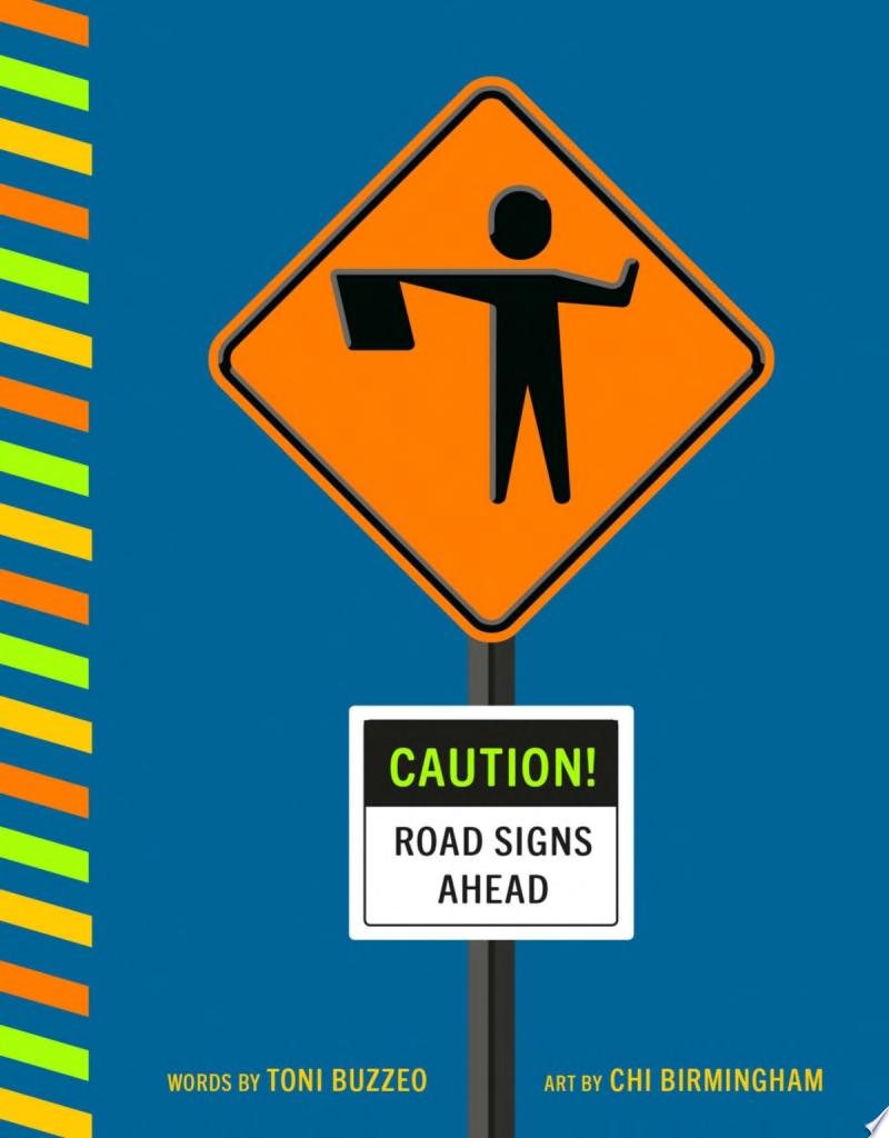 Image for "Caution! Road Signs Ahead"