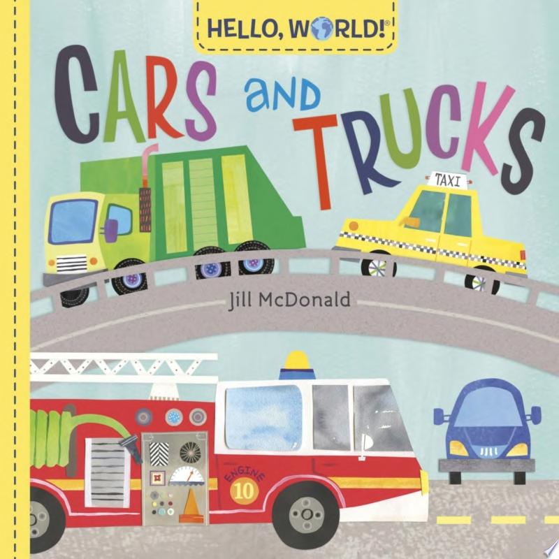 Image for "Hello, World! Cars and Trucks"