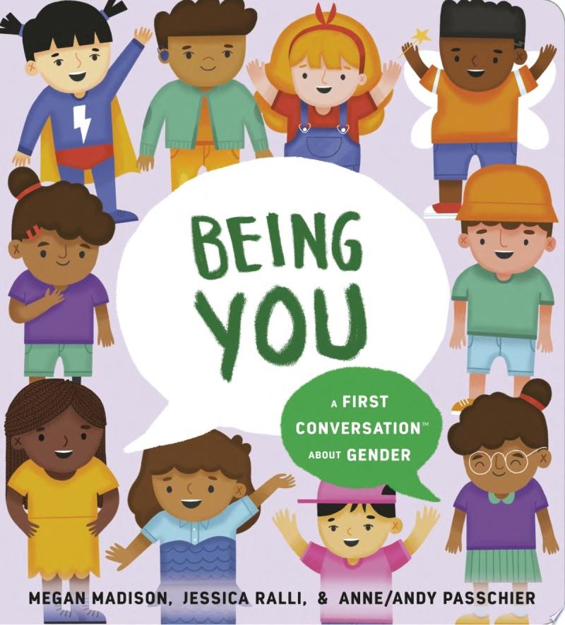 Image for "Being You: a First Conversation about Gender"