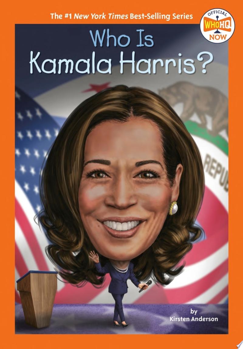 Image for "Who Is Kamala Harris?"