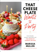 Image for "That Cheese Plate Wants to Party"