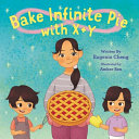 Image for "Bake Infinite Pie with X + Y"