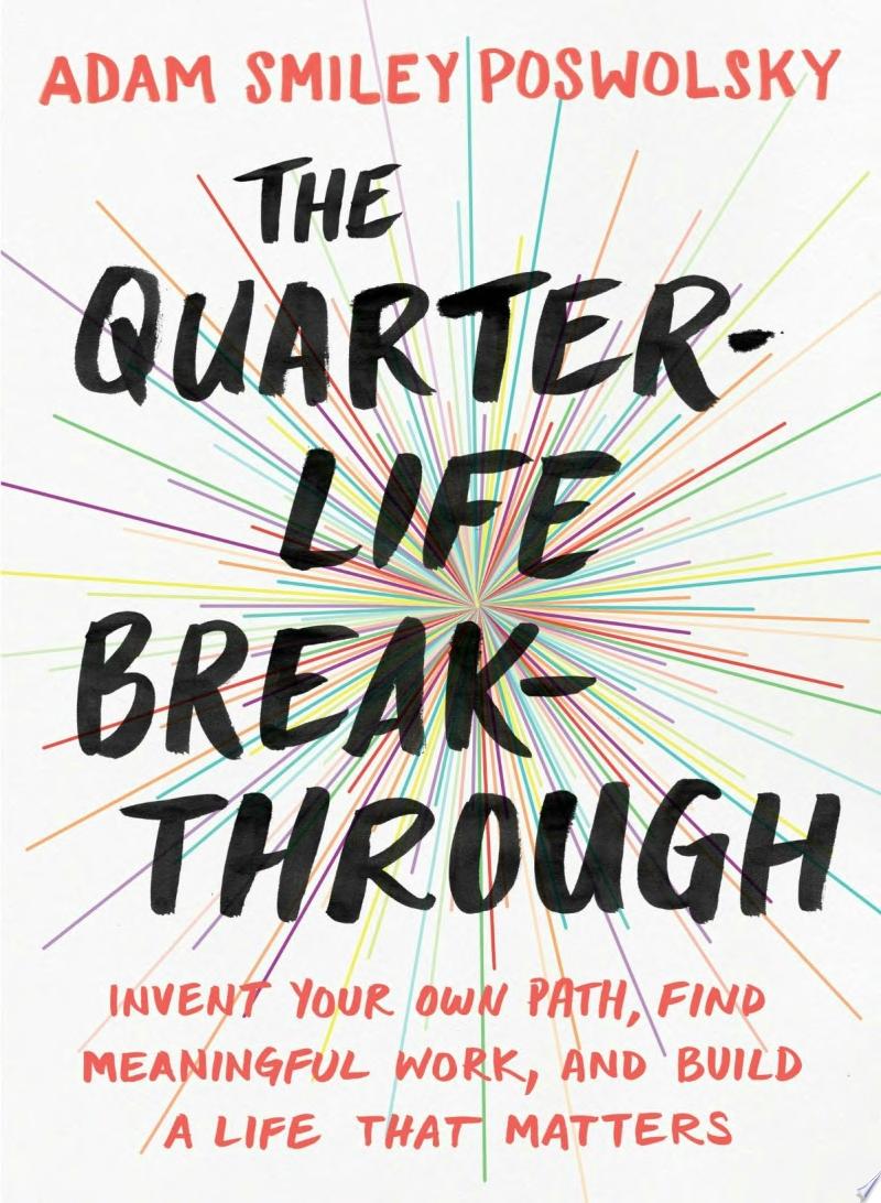 Image for "The Quarter-Life Breakthrough"