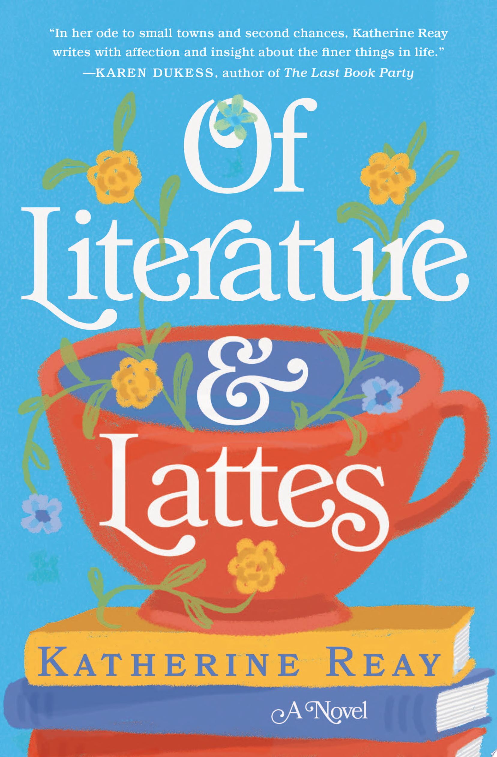 Image for "Of Literature and Lattes"