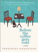 Image for "Before the Coffee Gets Cold"
