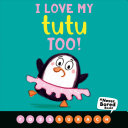 Image for "I Love My Tutu Too!"