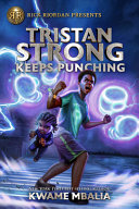 Image for "Tristan Strong Keeps Punching (a Tristan Strong Novel, Book 3)"
