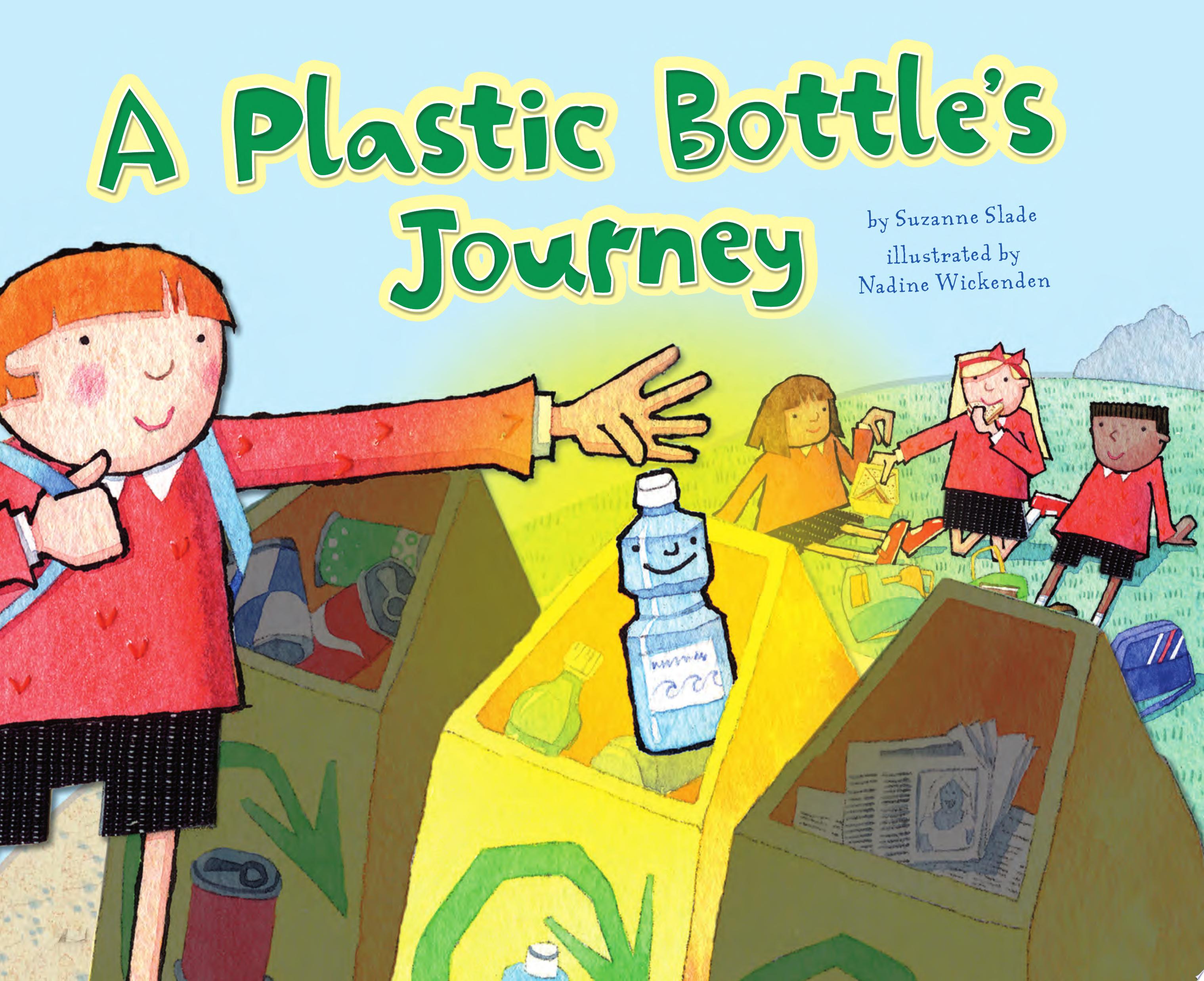 Image for "A Plastic Bottle&#039;s Journey"