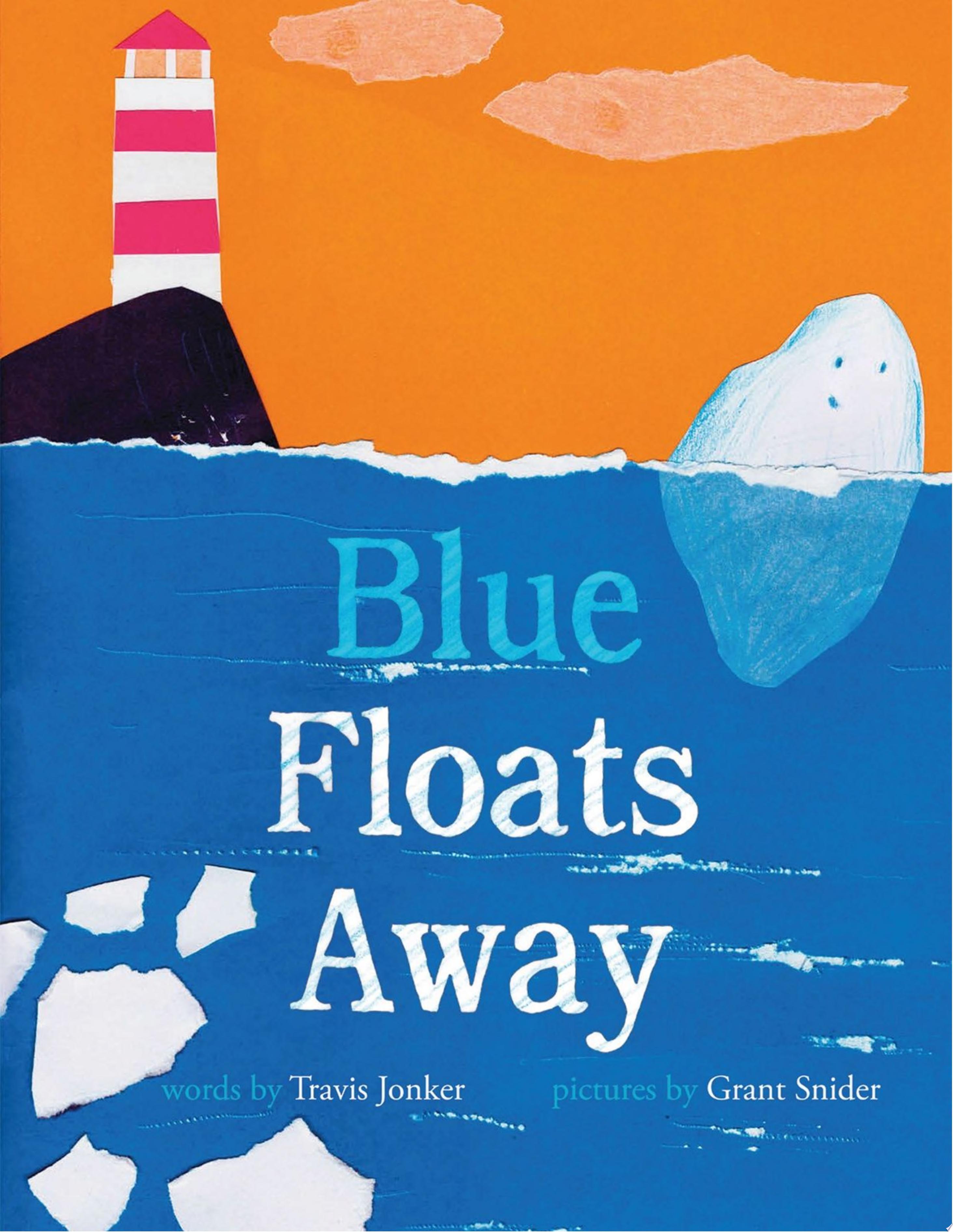 Image for "Blue Floats Away"