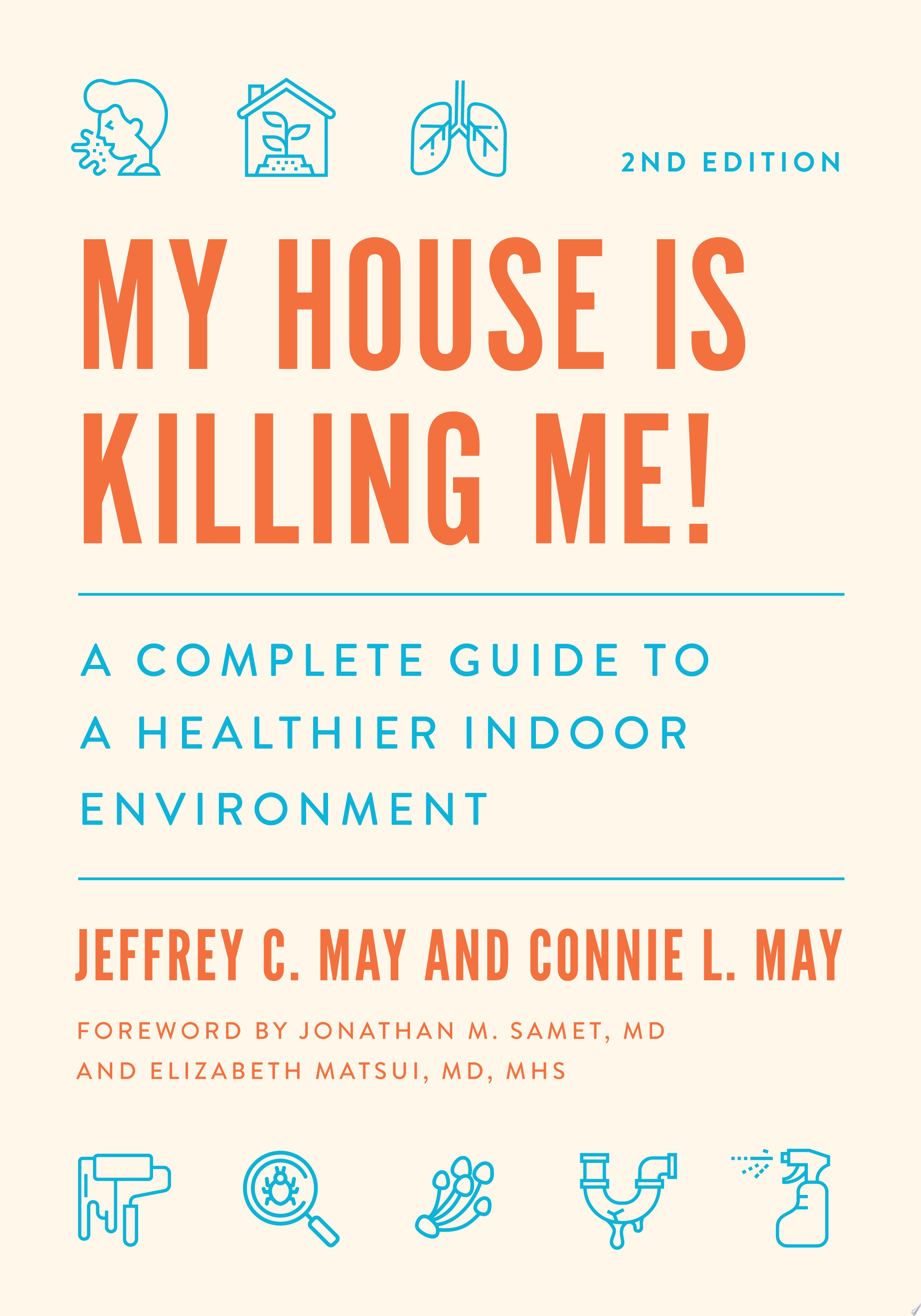 Image for "My House Is Killing Me!"