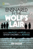 Image for "Ensnared in the Wolf&#039;s Lair"