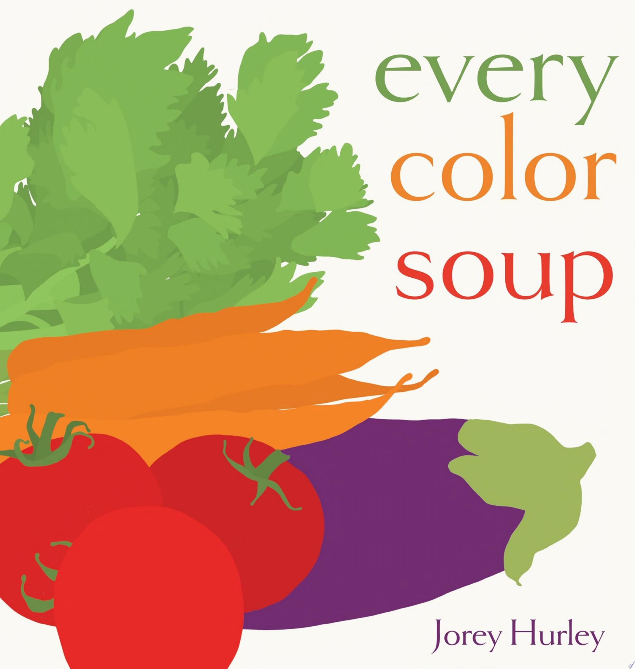 Image for "Every Color Soup"