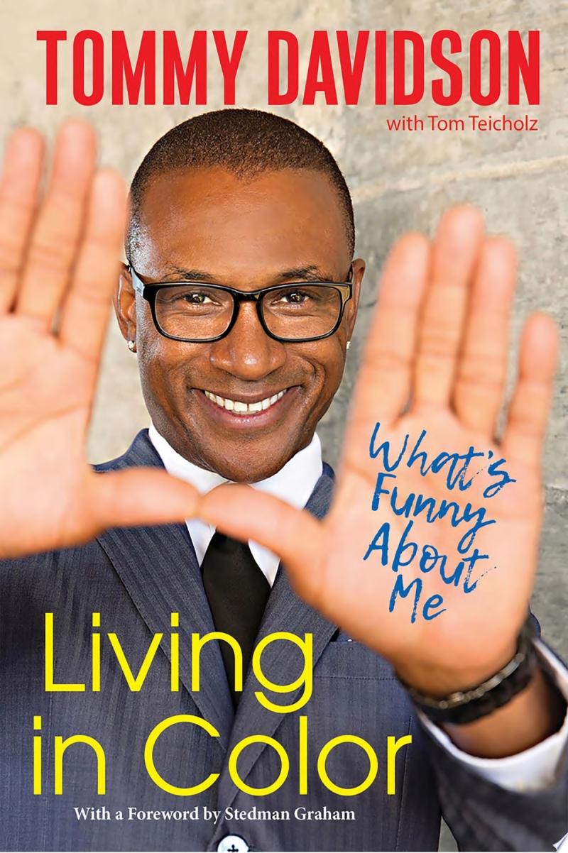 Image for "Living in Color: What&#039;s Funny About Me"